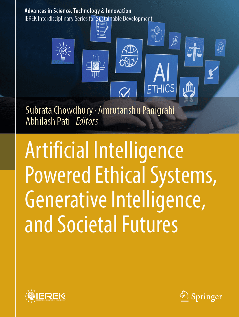 Cover of Artificial Intelligence Powered Ethical Systems, Generative Intelligence, and Societal Futures